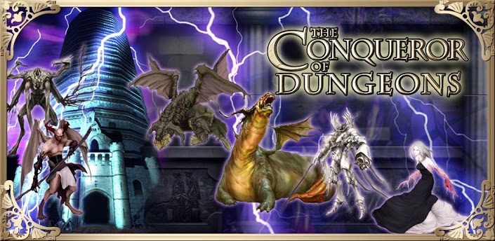 The Conqueror of Dungeons